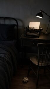 Set a Typewriter Beside the Bed